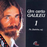 CD Um certo Galileu 1 - Pe. Zezinho, Sjc