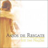 CD Luz Das Nações - Anjos De Resgate