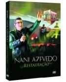 DVD Restauração - Nani Azevedo