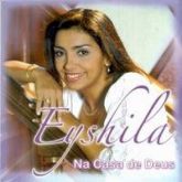 CD Na Casa de Deus - Eyshila