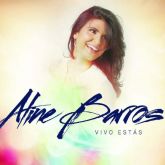 CD Vivo Estás (Em espanhol) - Aline Barros