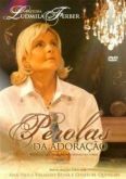 DVD Pérolas da Adoração - Ludmila Ferber