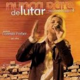 DVD Ludmila Ferber - Nunca Pare de Lutar - Ao Vivo