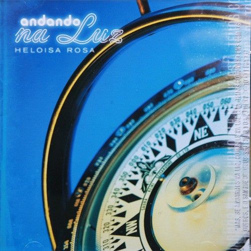 CD Andando na Luz - Heloísa Rosa