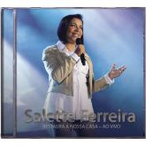 CD Restaura a Nossa Casa - Ao Vivo - Salette Ferreira