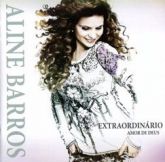 CD Extraordinário Amor de Deus - Aline Barros