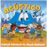 CD Acústico Kids - Igreja Batista de Água Branca