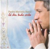 CD EP Já Deu Tudo Certo - Padre Marcelo Rossi