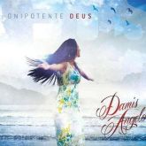 CD Onipotente Deus - Damis Angelo