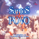 CD Santos do povo - Pe. Joãozinho, Scj e Pe. Geraldo Carlos