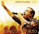CD Corações ao Alto - Laércio Oliveira - Ao Vivo