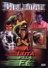 DVD A Luta pela Fé - Bibleman