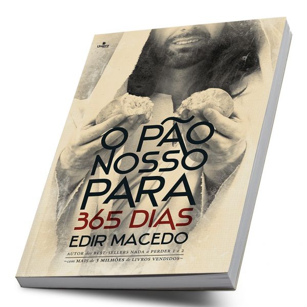 O Pão Nosso Para 365 Dias - Edir Macedo