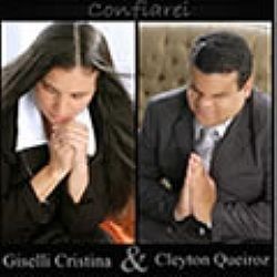 CD Confiarei - Giselli Cristina e Clayton Queiroz