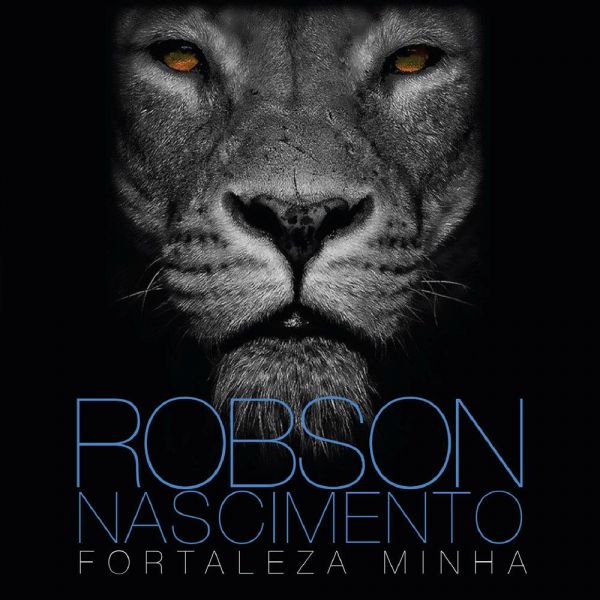 CD Fortaleza Minha - Robson Nascimento