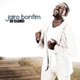 CD Eu clamei - Jairo Bonfim