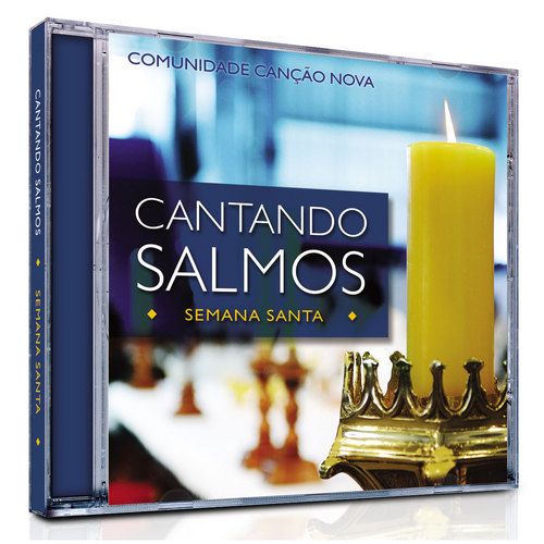 CD Cantando Salmos – Semana Santa - Comunidade Canção Nova