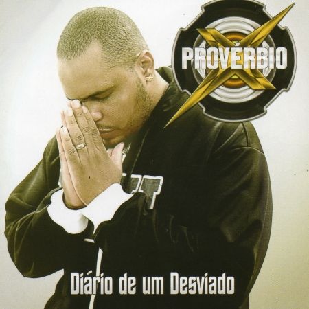 CD Diário de um Desviado - Provérbio X