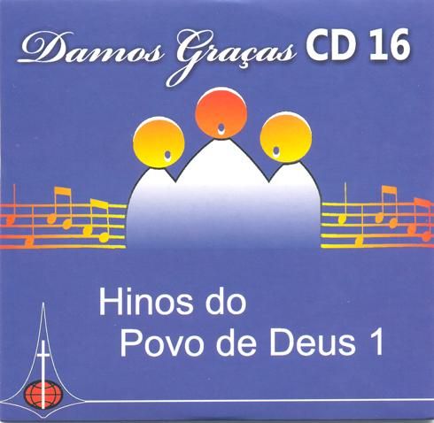 CD 16 Damos Graças - Hinos do Povo de Deus 1