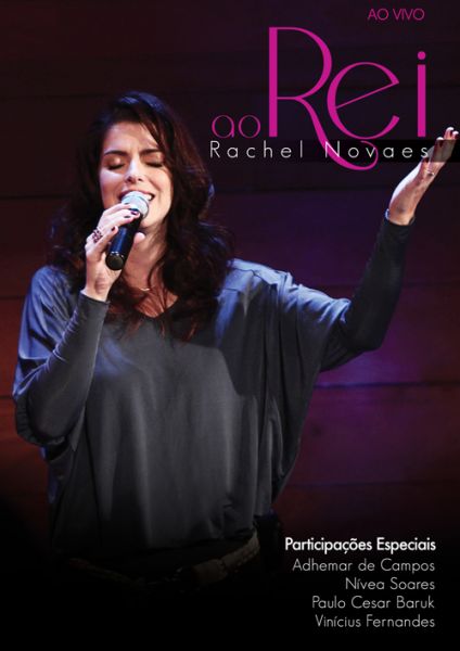 DVD Ao Rei - Ao Vivo - Rachel Novaes