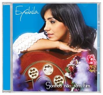 CD Sonhos não têm fim - Eyshila