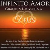 CD Infinito Amor - Grandes Louvores a Deus - Vários