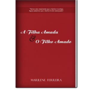 Livro: A Filha Amada e O Filho Amado