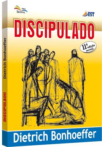 Discipulado - Autor: Dietrich Bonhoeffer