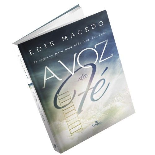 Livro: A Voz da Fé - Edir Macedo