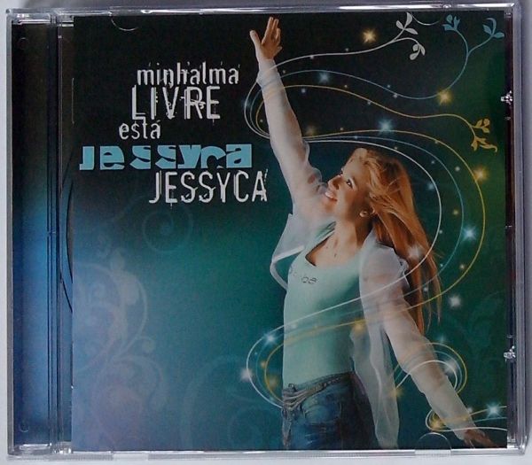 CD Minha Alma Livre Esta – Jessyca