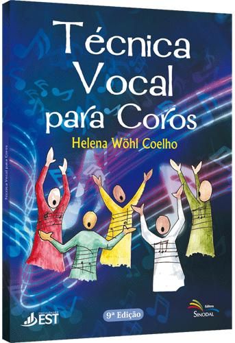 Livro: Técnica Vocal para Coros - 8º Edição