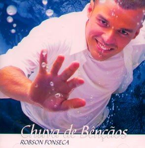 CD Chuva de Bênçãos - Robson Fonseca