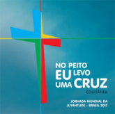 CD No peito eu levo uma cruz - Coletânea - JMJ Brasil 2013