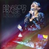 CD Novo Dia, Novo Tempo - Renascer Praise (Vol.17)