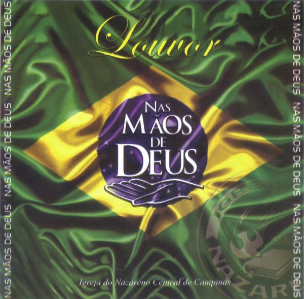 CD Nas Mãos de Deus - Igreja Nazareno Central Campinas