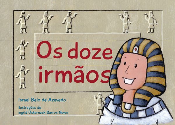 Livro: Os doze irmãos - Israel Belo de Azevedo