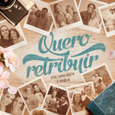 CD Quero Retribuir - Uma Homenagem A Família