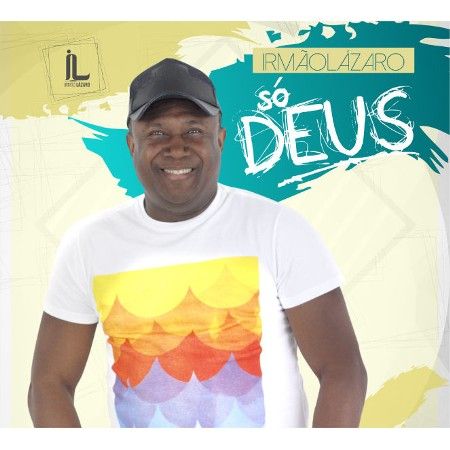 CD Só Deus -  Irmão Lázaro