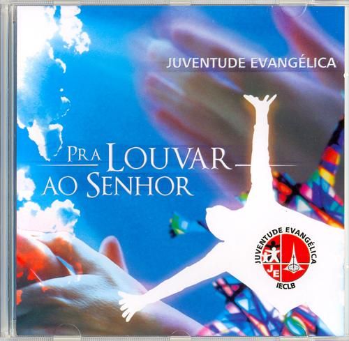 CD Pra louvar ao Senhor - Juventude Evangélica