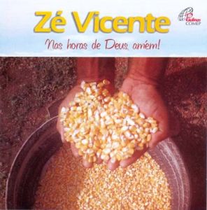 CD Nas horas de Deus, amém ! - Zé Vicente