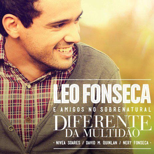 CD Diferente da multidão - Léo Fonseca & Amigos