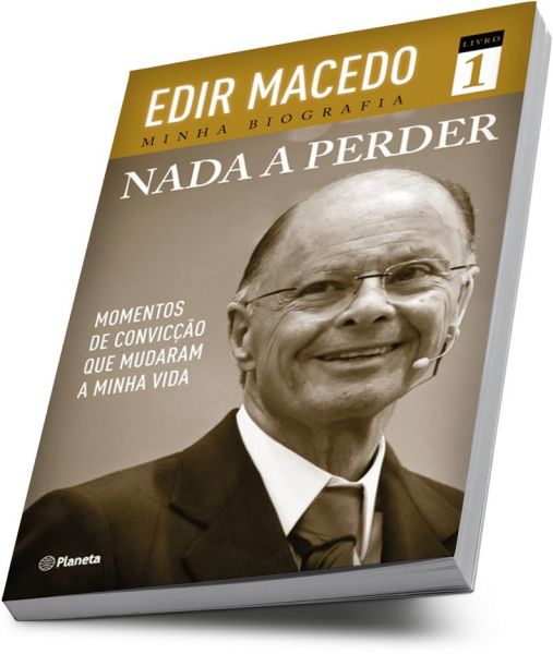 Livro: Nada a Perder - Momentos de Convicção...- Edir Macedo