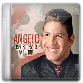 CD Deus Tem o Melhor - Ângelo