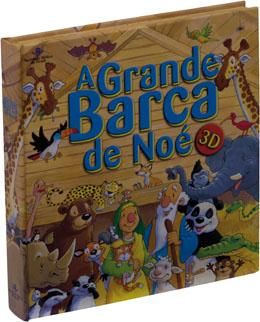 Livro: A Grande Barca de Noé em 3D